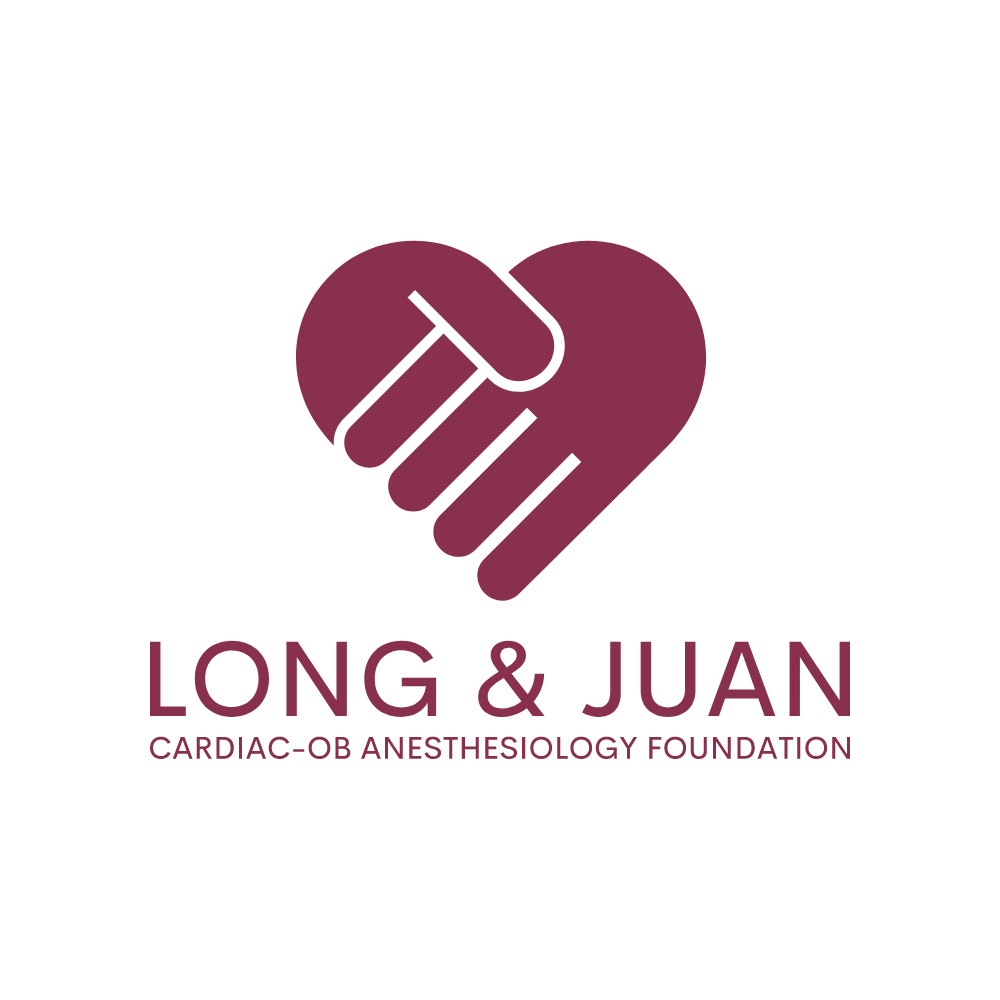 Long & Juan Cardiac-OB Anesthesiology Foundation